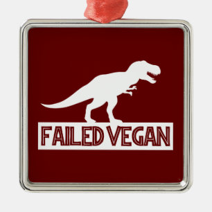 T-Rex Vegan Versagt Ornament Aus Metall