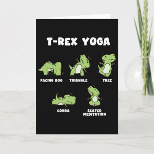 T-Rex Yoga  Karte