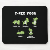 T-Rex Yoga  Mousepad (Vorne)