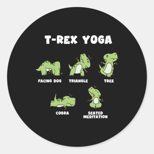 T-Rex Yoga  Runder Aufkleber (Vorderseite)