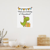 T-Rexcellence Geburtstag Poster (Küche)