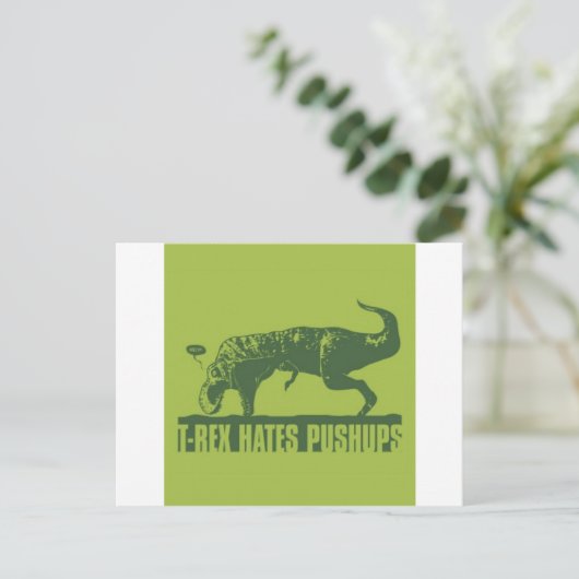 T-rexHatesPush-ups Postkarte (Stehend Vorderseite)