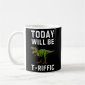 T‑Riffic Day Becher – Lustige T‑Rex‑Kaffeetasse Kaffeetasse (Links)