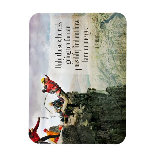 T.S. Eliot inspirierendes Zitat "Wie weit" flexibe Magnet (Vertikal)