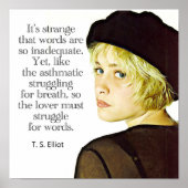 T.S. Eliot Zitat 12 x 12 Poster (Vorne)