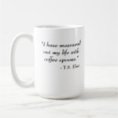 T.S. Eliot-Zitat Kaffeetasse (Links)