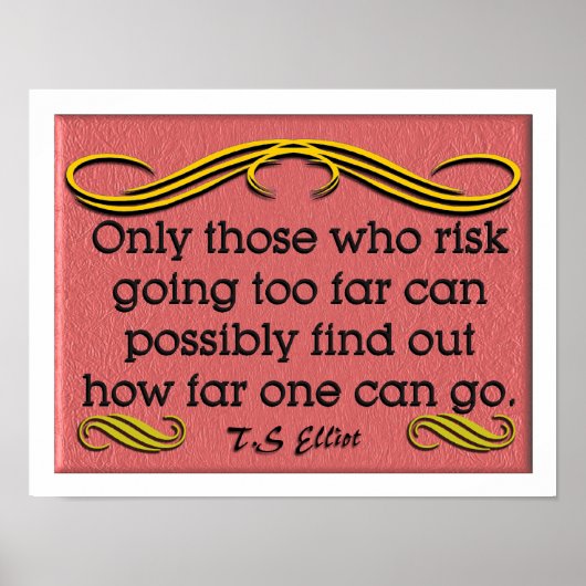 T. S Elliot Zitat Poster (Vorne)