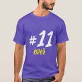 T-Shirt -11 ever dunkel (Vorderseite)