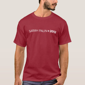 T - Shirt 2012 Sarahs Palin