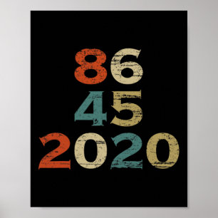 T Shirt 86 45 2020 Funny Anti-trump Biden Harris Poster