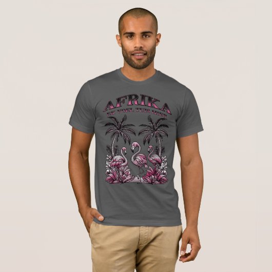 T-Shirt Afrika - ek voel tuis hier Flamingos (Vorne ganz)