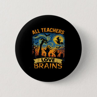 T-Shirt 'Alle Lehrer lieben Gehirne' Lustiges Hall Button