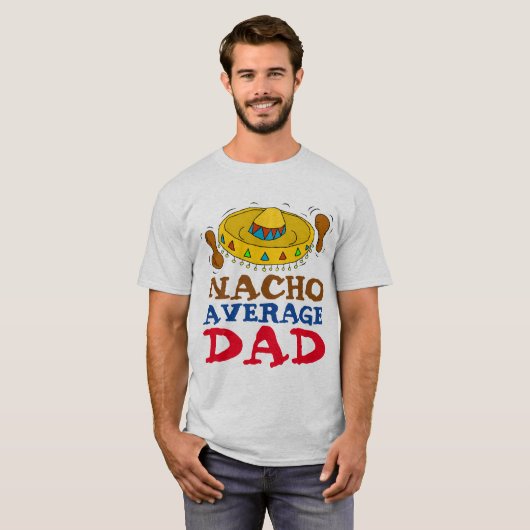 T - Shirt an feuchten VÄTERN, NACHO DURCHSCHNITTLI (Vorne ganz)