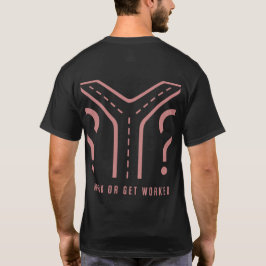T-Shirt Arbeit