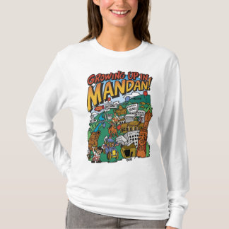 T - Shirt "Aufwachsen in Mandan" für Frauen