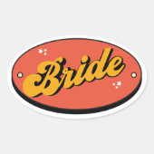 T - Shirt Bachelorette Retro Bride Ovaler Aufkleber (Vorderseite)