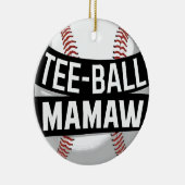 T-Shirt-Ball Mamaw Funny Teeball Oma Keramik Ornament (Rechts)