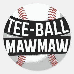 T-Shirt-Ball Mamaw Funny Teeball Oma Runder Aufkleber