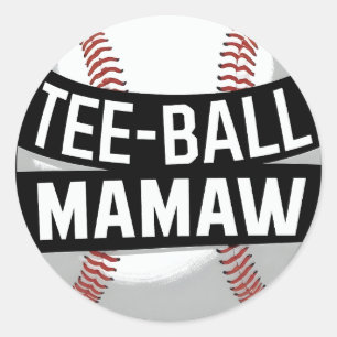 T-Shirt-Ball Mamaw Funny Teeball Oma Runder Aufkleber