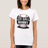 T-Shirt-Ball Nanny Funny Teeball Oma T-Shirt (Vorderseite)
