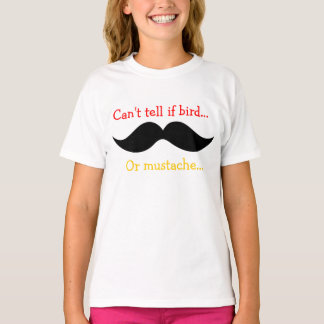 T - Shirt "Bird or Mustache"