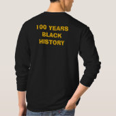 T-Shirt- Black History Month 100 Years T-Shirt (Rückseite)