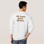 T-Shirt-Black History Month 100 Years T-Shirt (Schwarz voll)
