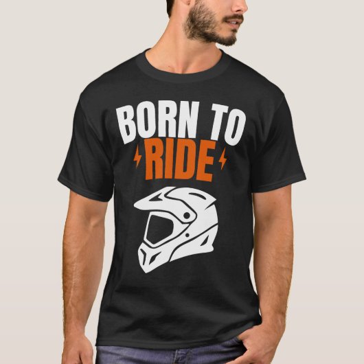 T-Shirt „Born to Ride Motorcycle“ – Benutzerdefini (Vorderseite)