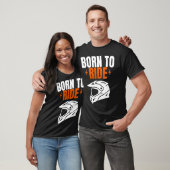T-Shirt „Born to Ride Motorcycle“ – Benutzerdefini (Unisex)