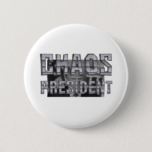 T-SHIRT Chaos Präsident Button (Vorderseite)