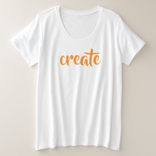 T - Shirt "Create" Women's Plus Size (Design vorne)