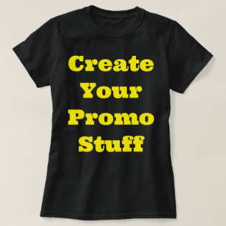 T - Shirt "Create Yours"
