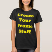 T - Shirt "Create Yours" (Vorderseite)