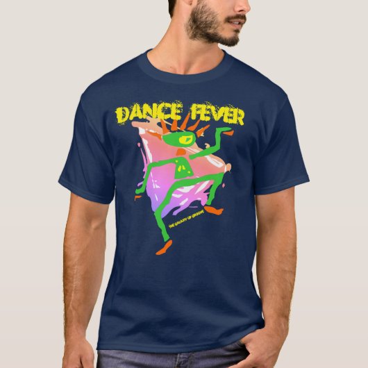 T-Shirt Dance Fever (Vorderseite)