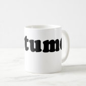 T-Shirt, das gerade KOSTÜM sagt Kaffeetasse (VorderseiteRechts)