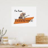 T-SHIRT, das ich aus Tennessee komme Poster (Küche)