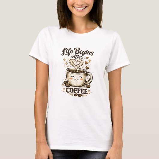 T-Shirt 'Das Leben beginnt nach dem Kaffee' (Vorderseite)