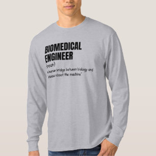 T-Shirt "Definition" des Ingenieurs für biomedizin