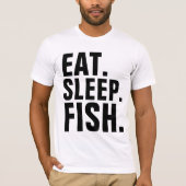 T - Shirt der Fischerei, SLEEP FISCH essen (Vorderseite)
