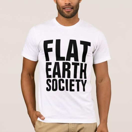T - Shirt DER FLAT EARTH SOCIETY (Vorderseite)