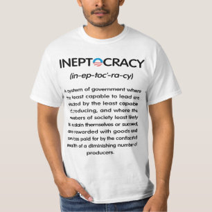 T-Shirt der Ineptokratie