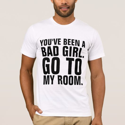 T - Shirt der lustigen Männer, DU"WAR EIN SCHLECHT (Vorderseite)