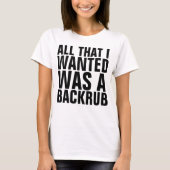 T - Shirt der Mutterschaft, alles, was ich wollte, (Vorderseite)