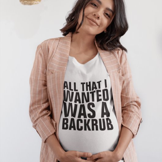 T - Shirt der Mutterschaft, alles, was ich wollte,