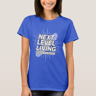 T - Shirt der nächsten Stufe
