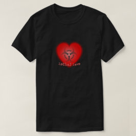 T - Shirt der tödlichen Liebe