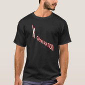 T - Shirt der X-Generation (Vorderseite)