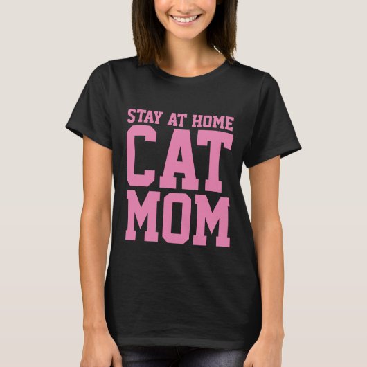 T - Shirt DER ZUHAUSE CAT-MAMA bleibe (Vorderseite)