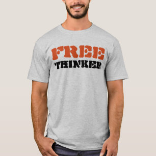 T - Shirt "des freien Denkers"