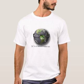 T - Shirt des Nerds Welt